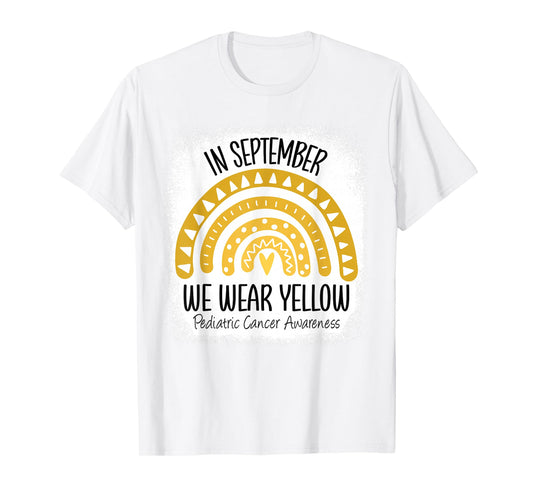 Rainbow September We Wear Yellow Pediatric Cancer Awareness T-Shirt