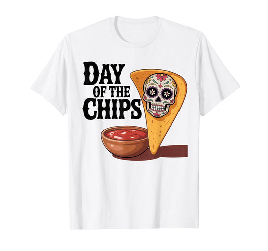 Day of The Chips Funny Salsa Skull T-Shirt