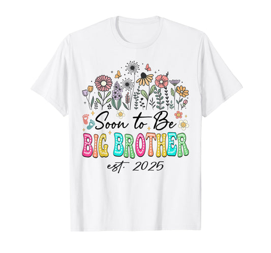 Soon To Be Big Brother Est. 2025 Floral Wildflower Hippie T-Shirt