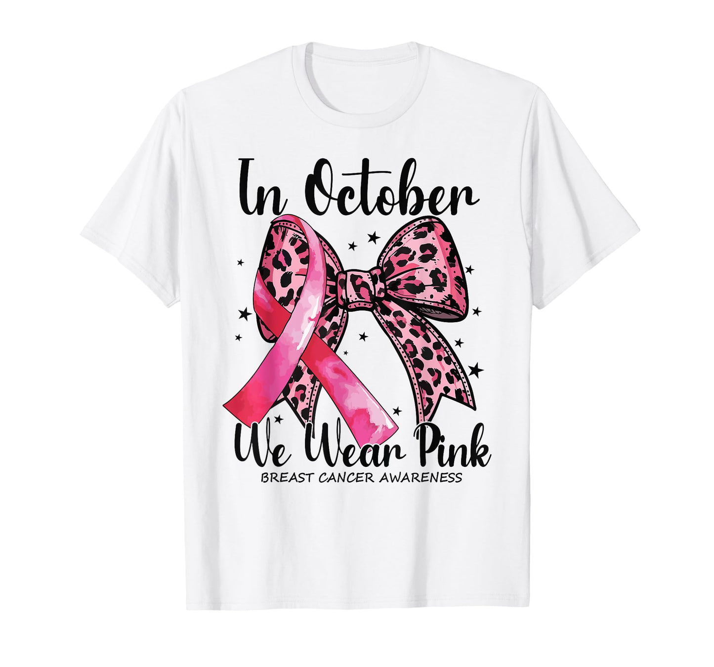 In October We Wear Pink Coquette Bow Leopard Breast Cancer T-Shirt