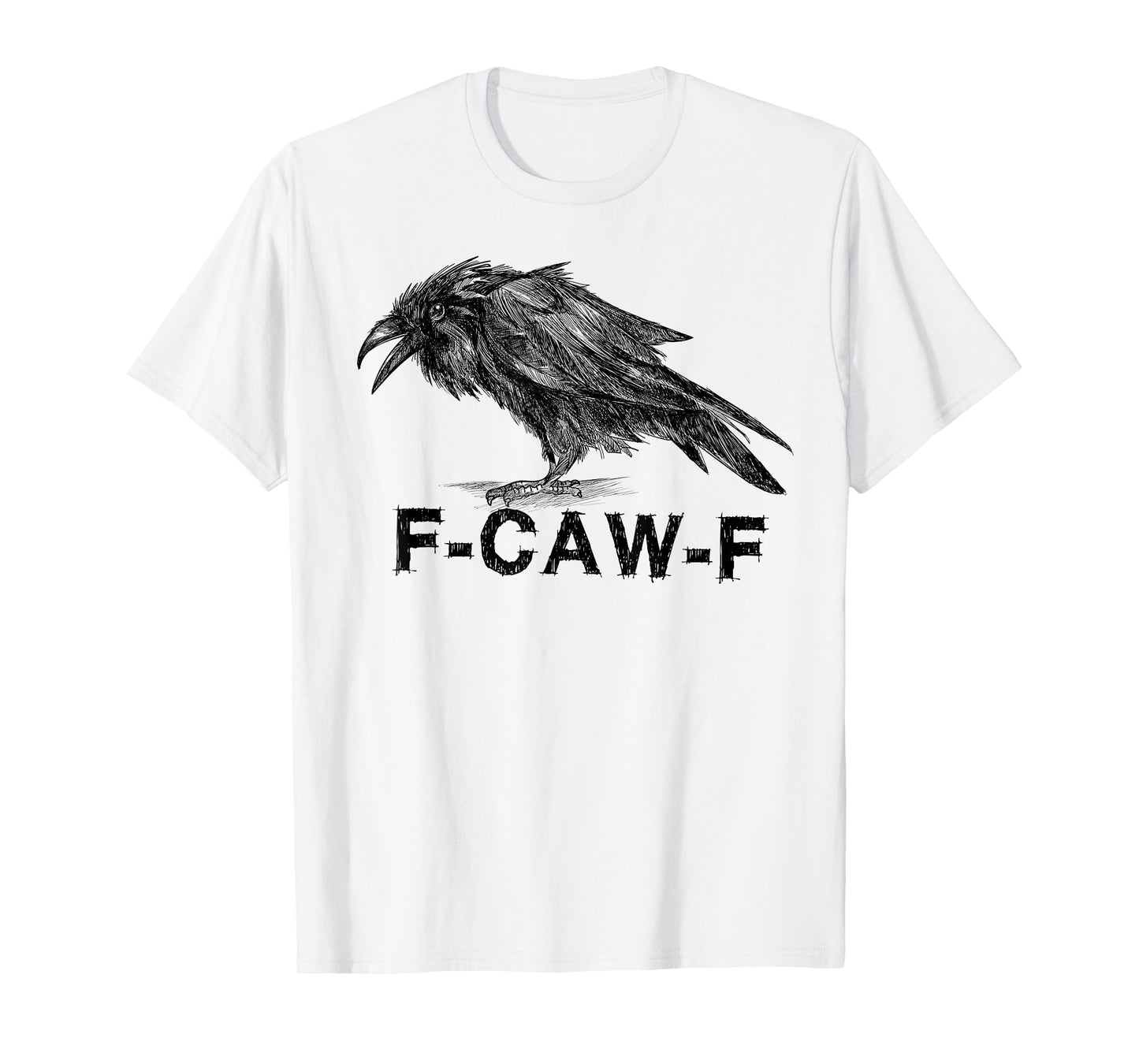F-Caw-F Black Crow Lover Humor Raven FCAWF Meme T-Shirt