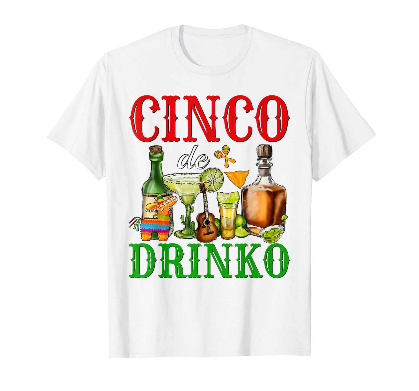Cinco De Drinko Funny Mexican Party Mens Womens Drinking T-Shirt