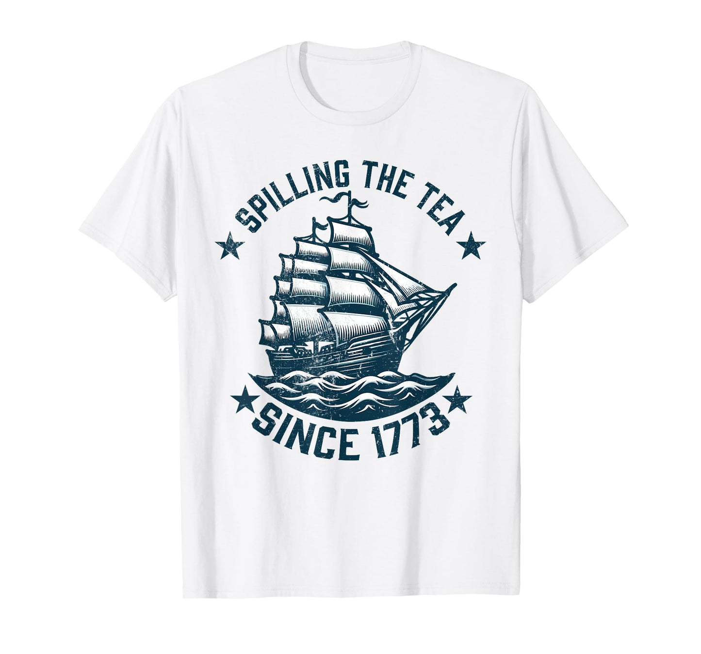 Funny 4th of July Spilling The Tea Since 1773 Independence T-Shirt