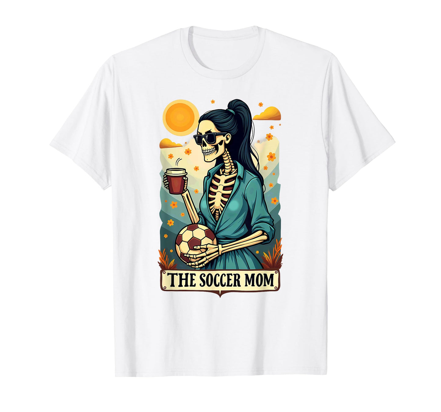 Gothic Tarot Card Skeleton Coffee Soccer Mom T-Shirt