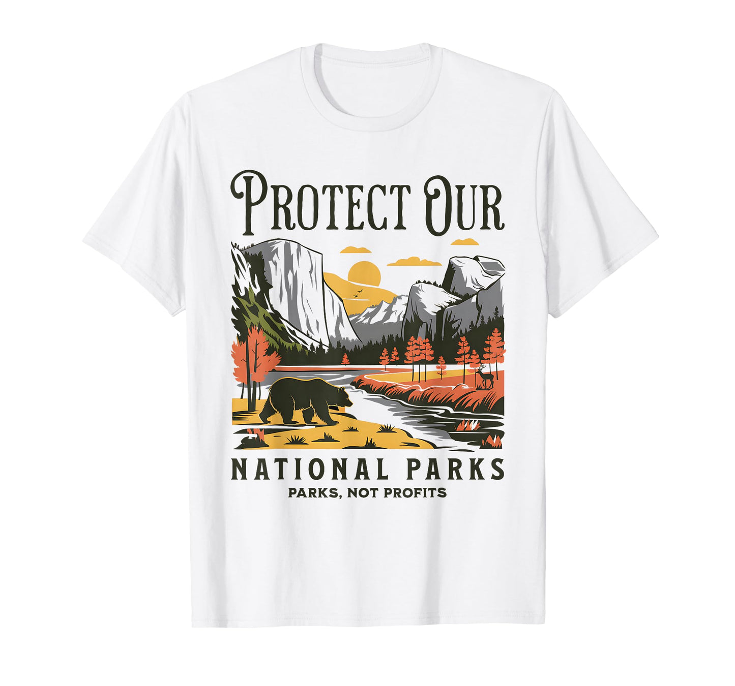 Protect Our National Parks Defund Doge Parks Not Profits T-Shirt