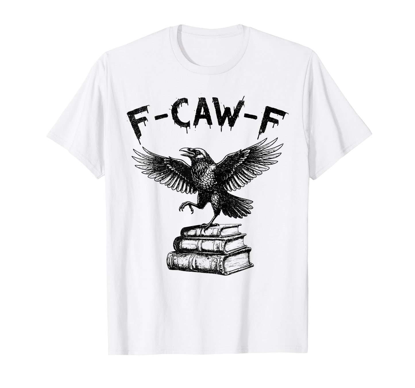 F-CAW-F Funny Chicken Farm Animal Pun Men and Women T-Shirt