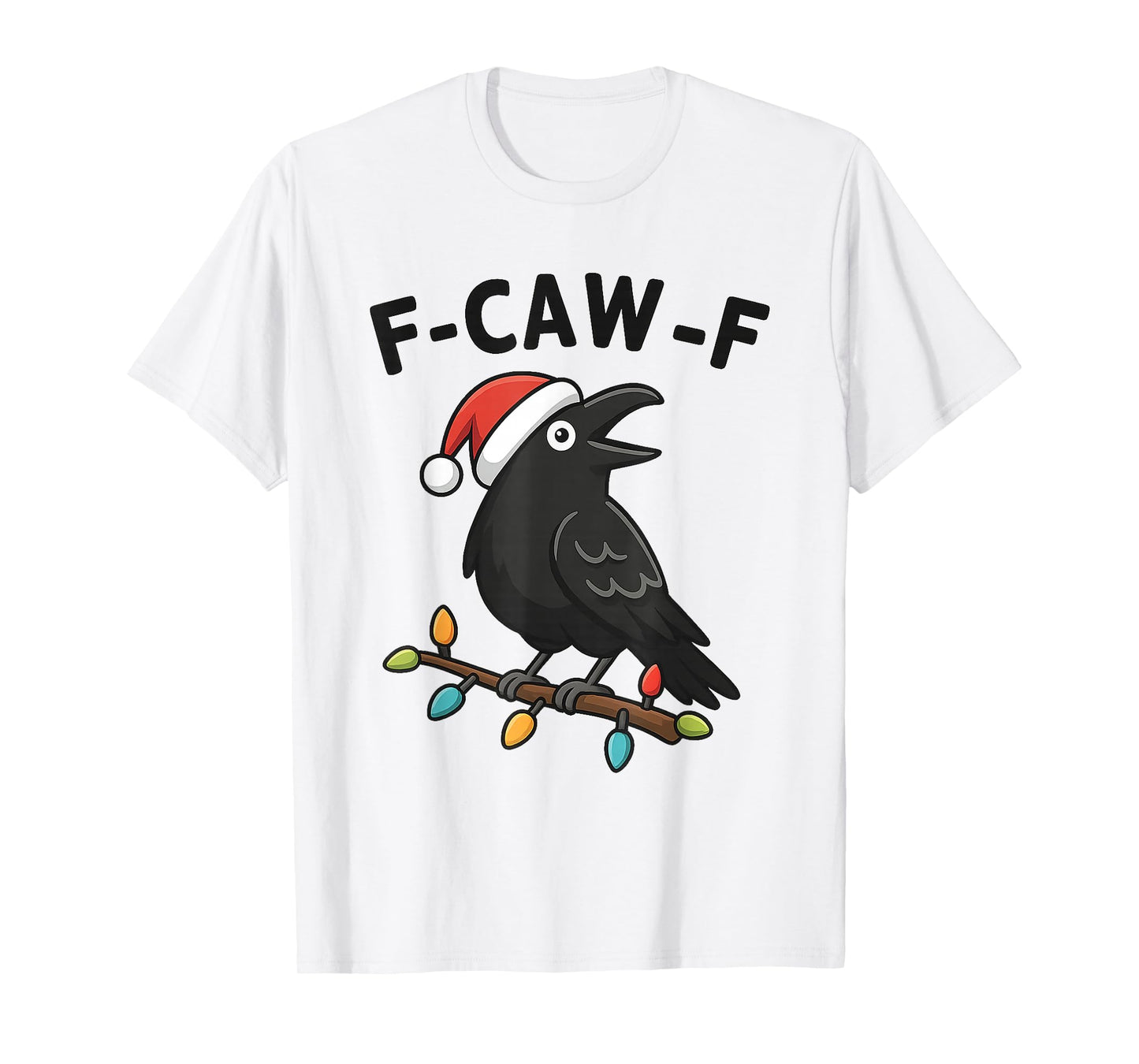 Funny Crow F-Caw-F Black Bird, Gothic Christmas Santa Hat T-Shirt