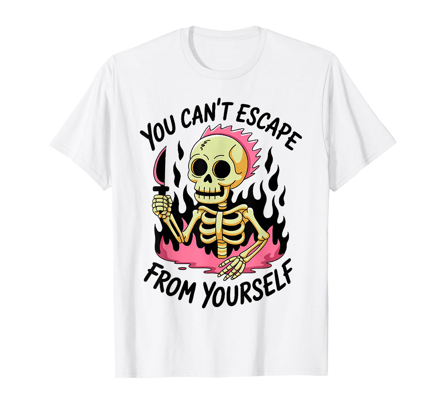 You Can't Escape from Yourself, Spooky Skeleton Halloween T-Shirt