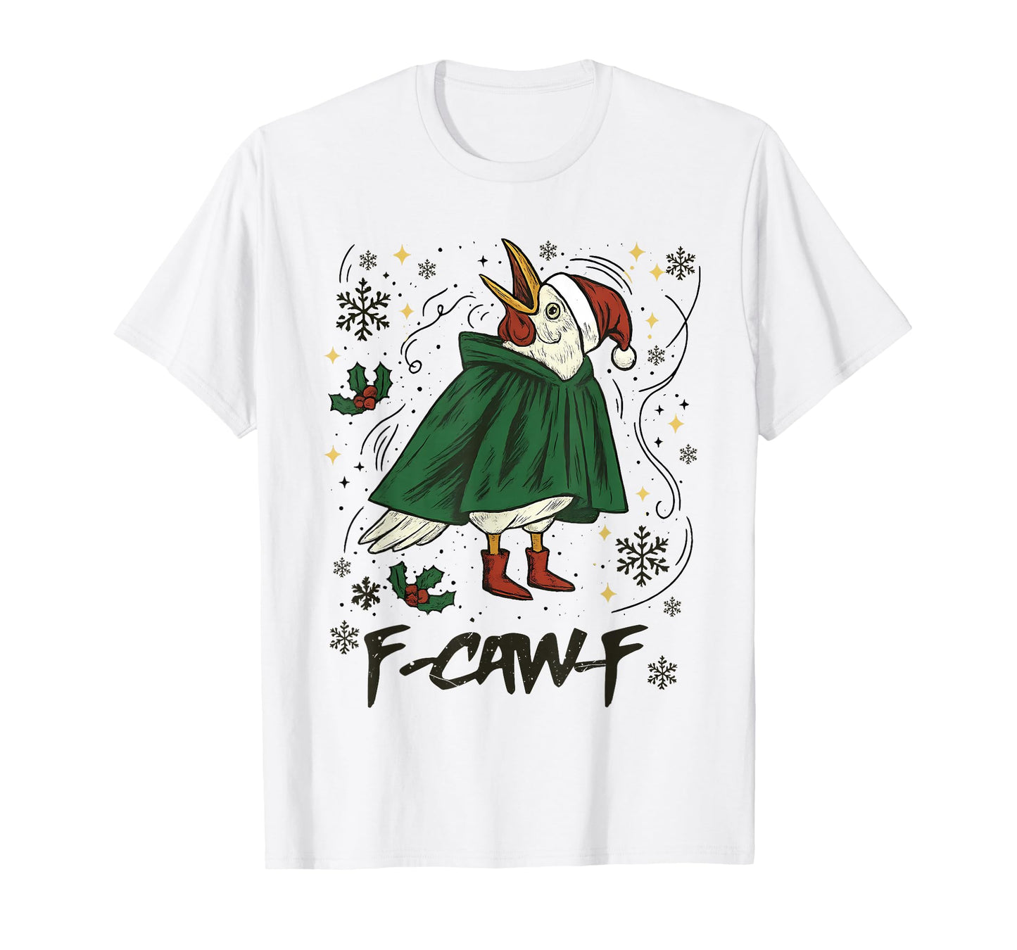 F-Caw-F FCAWF Funny Crow Christmas Black Bird Xmas T-Shirt
