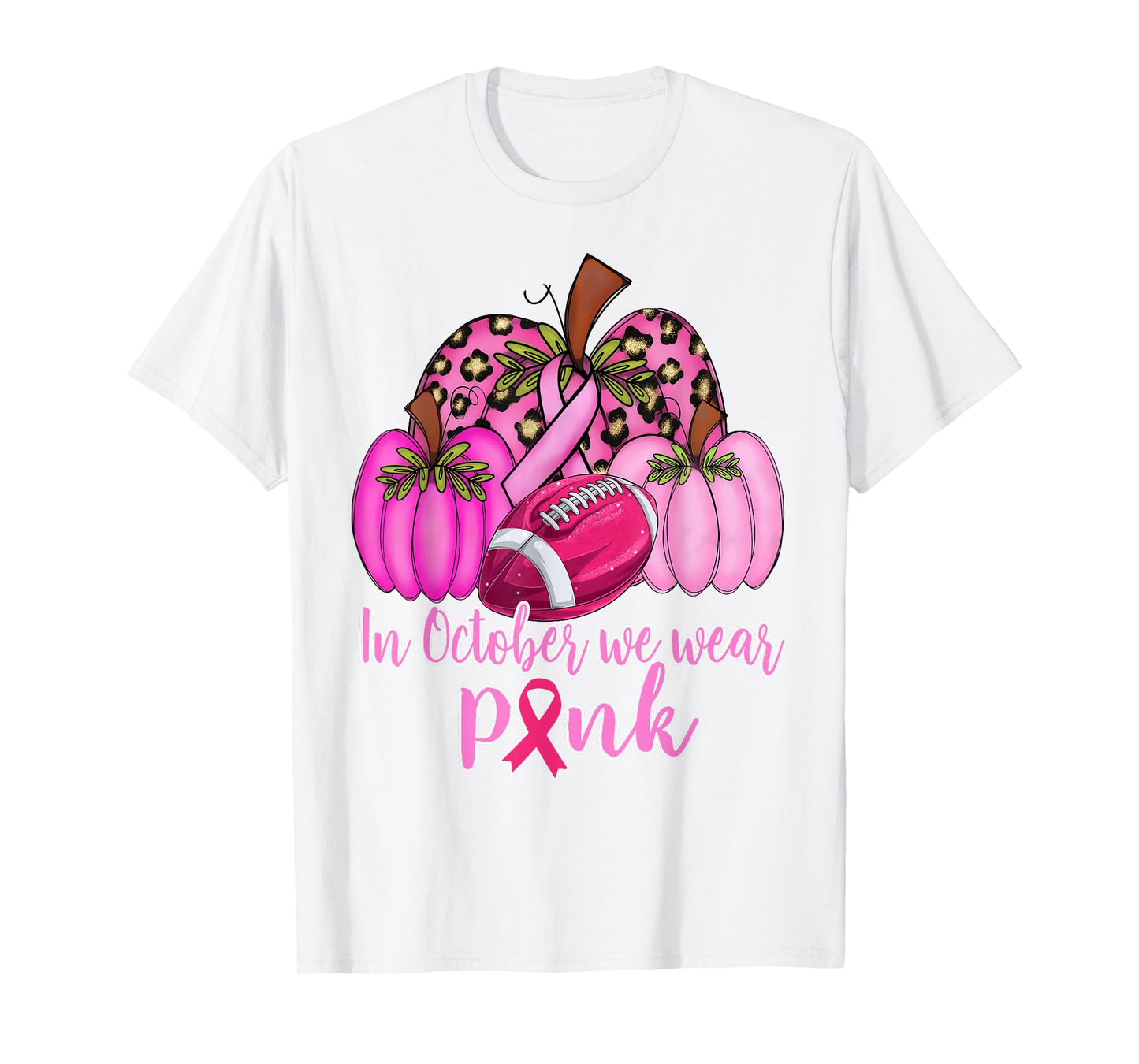 In October We Wear Pink Football Pumpkin Breast Cancer T-Shirt