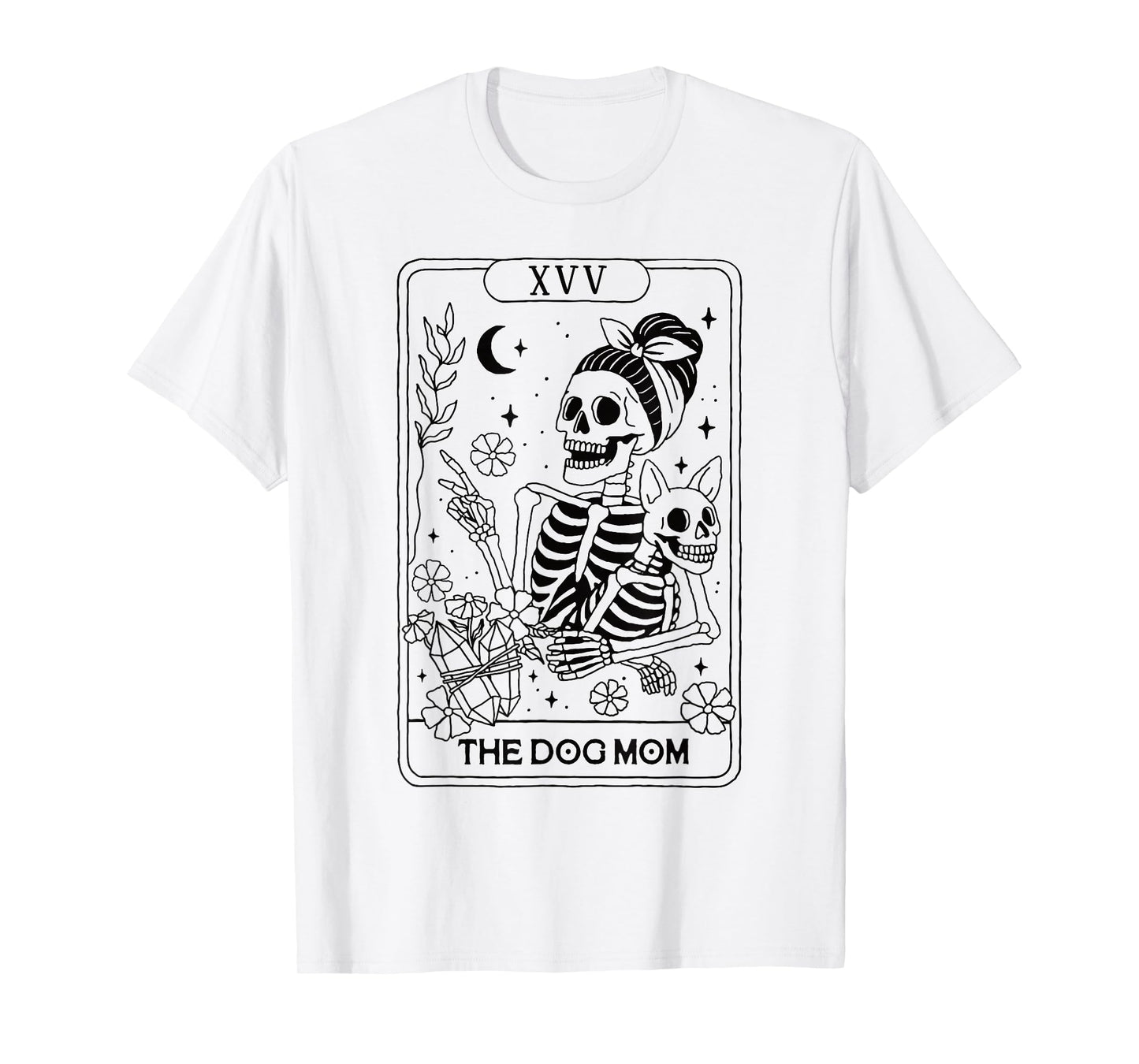 Skeleton Tarot Card Dog Mom Funny Pet Lover Astrology Women T-Shirt