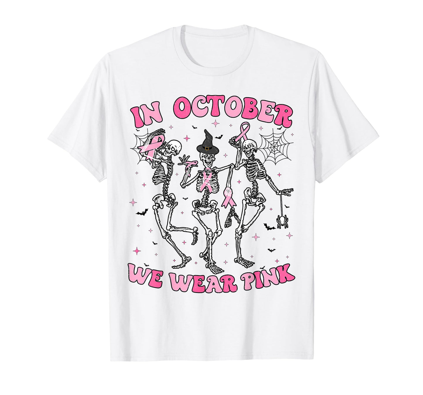 In October We Wear Pink Halloween Breast Cancer Skeleton T-Shirt