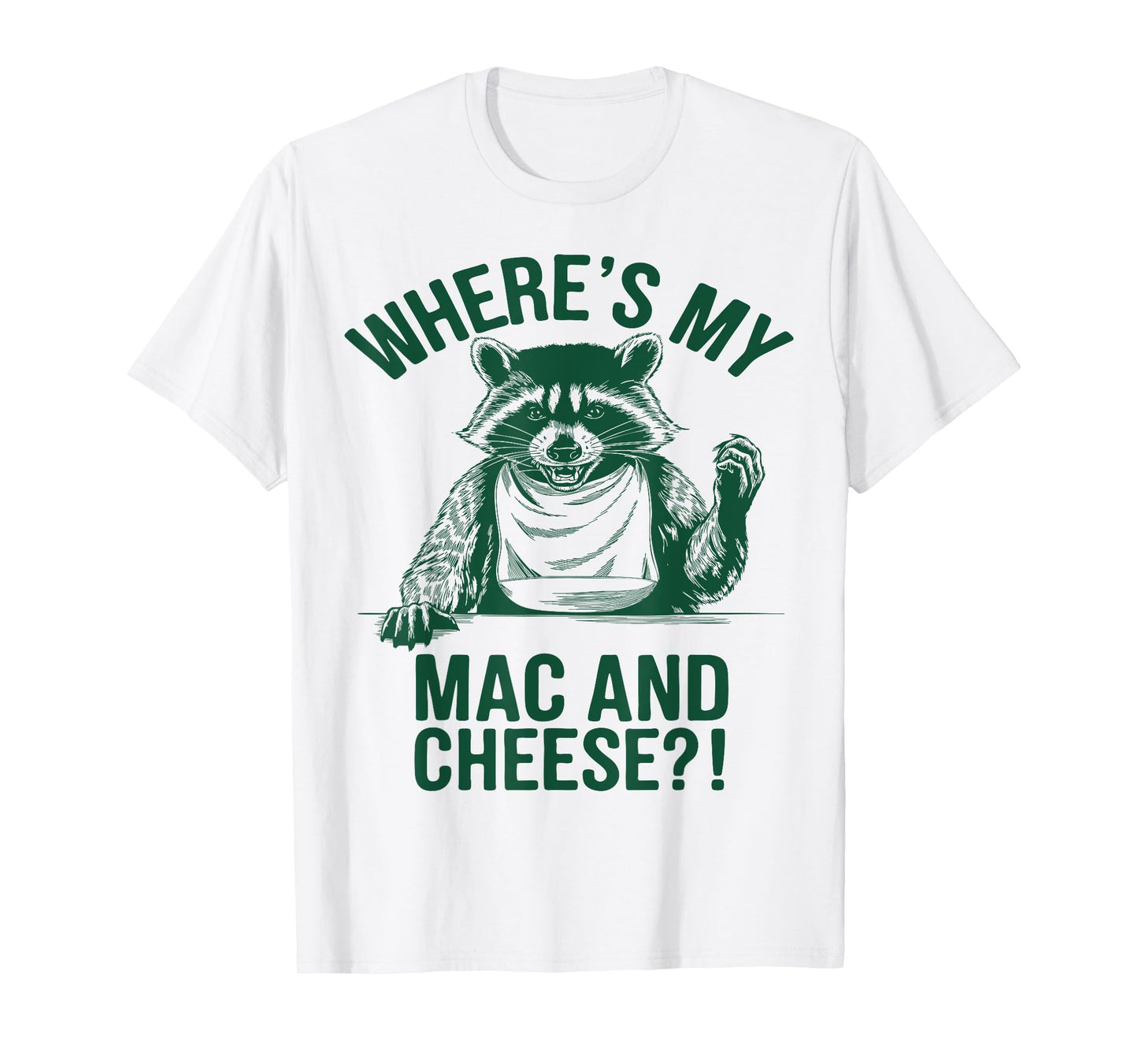 Where's My Mac and Cheese Food Lover Vintage Funny Raccoon T-Shirt