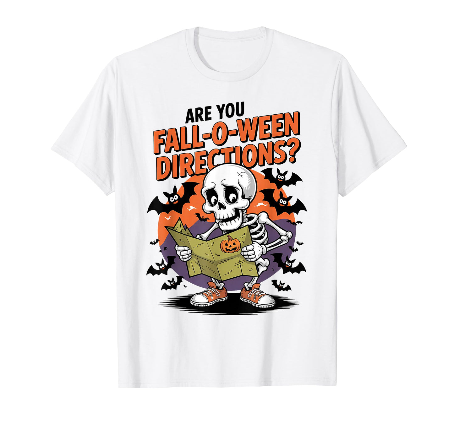 Funny are You Fall O Ween Directions Halloween Teacher Joke T-Shirt