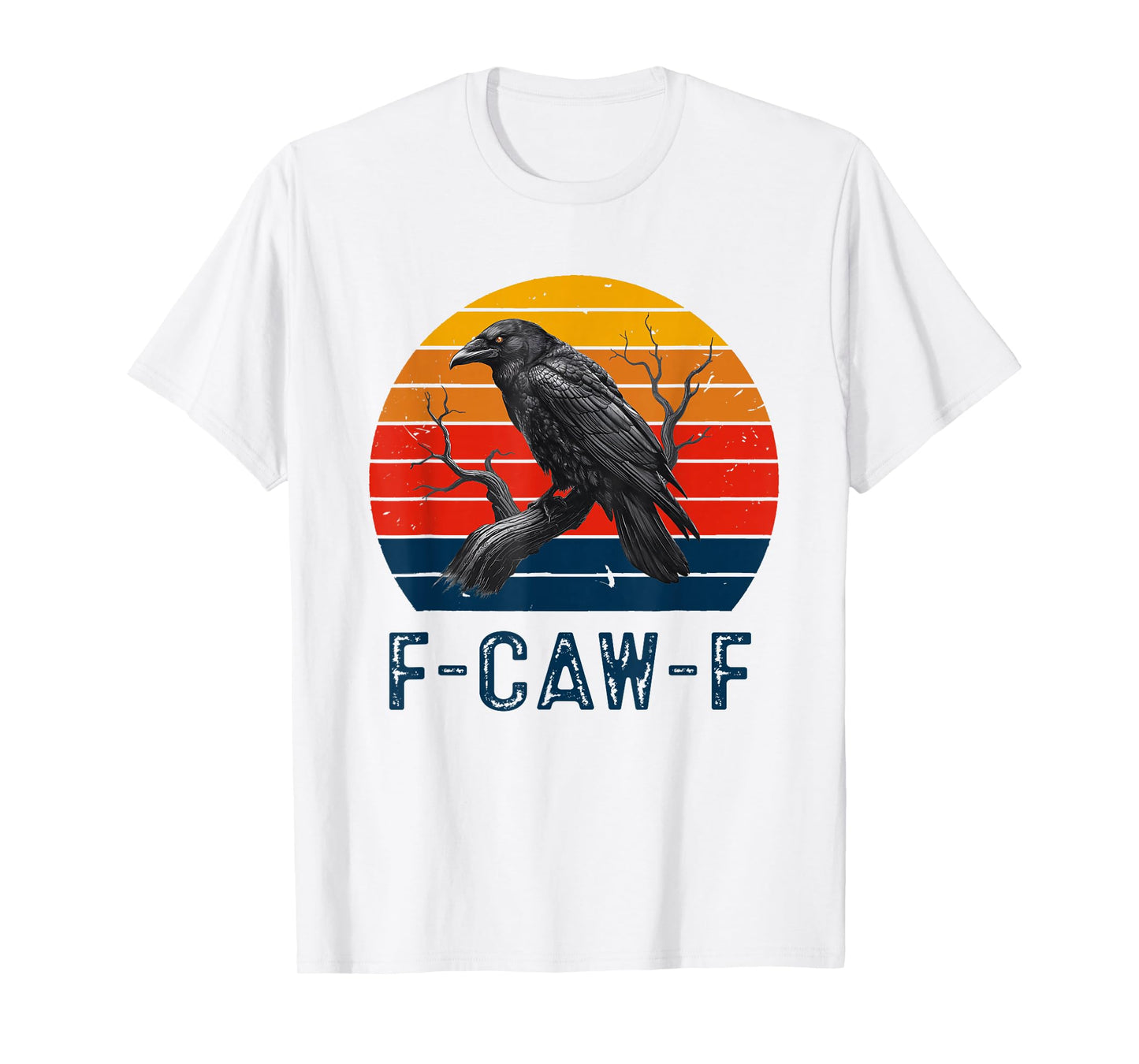 Black Crow, F-Caw-F Funny Black Bird Women Men Vintage T-Shirt