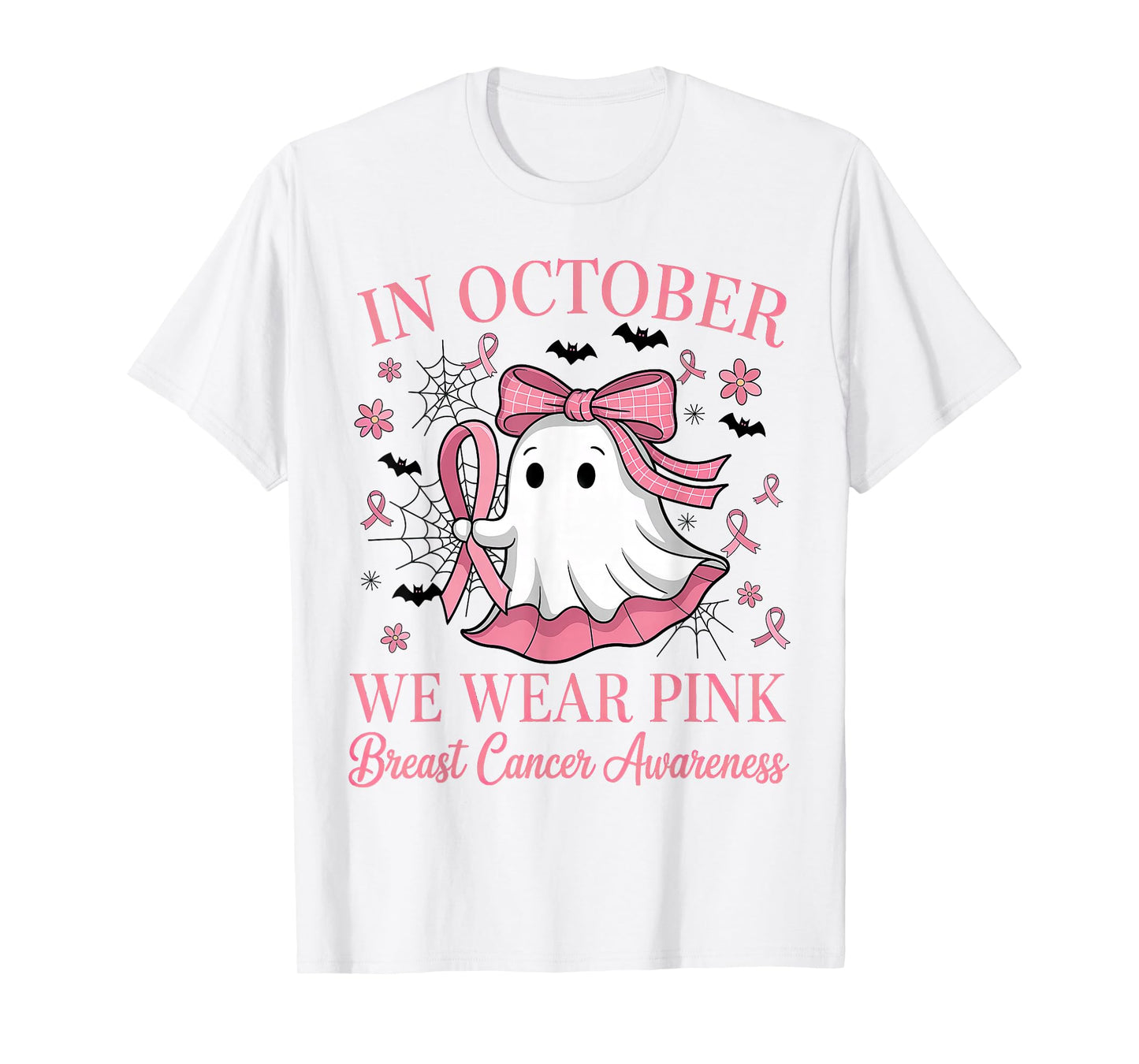 in October We Wear Pink Breast Cancer Awareness T-Shirt