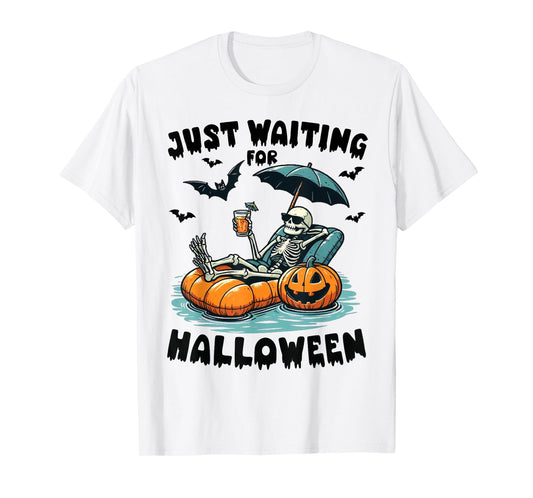 Funny Just Waiting For Halloween Skeleton Spooky Vibe Summer T-Shirt