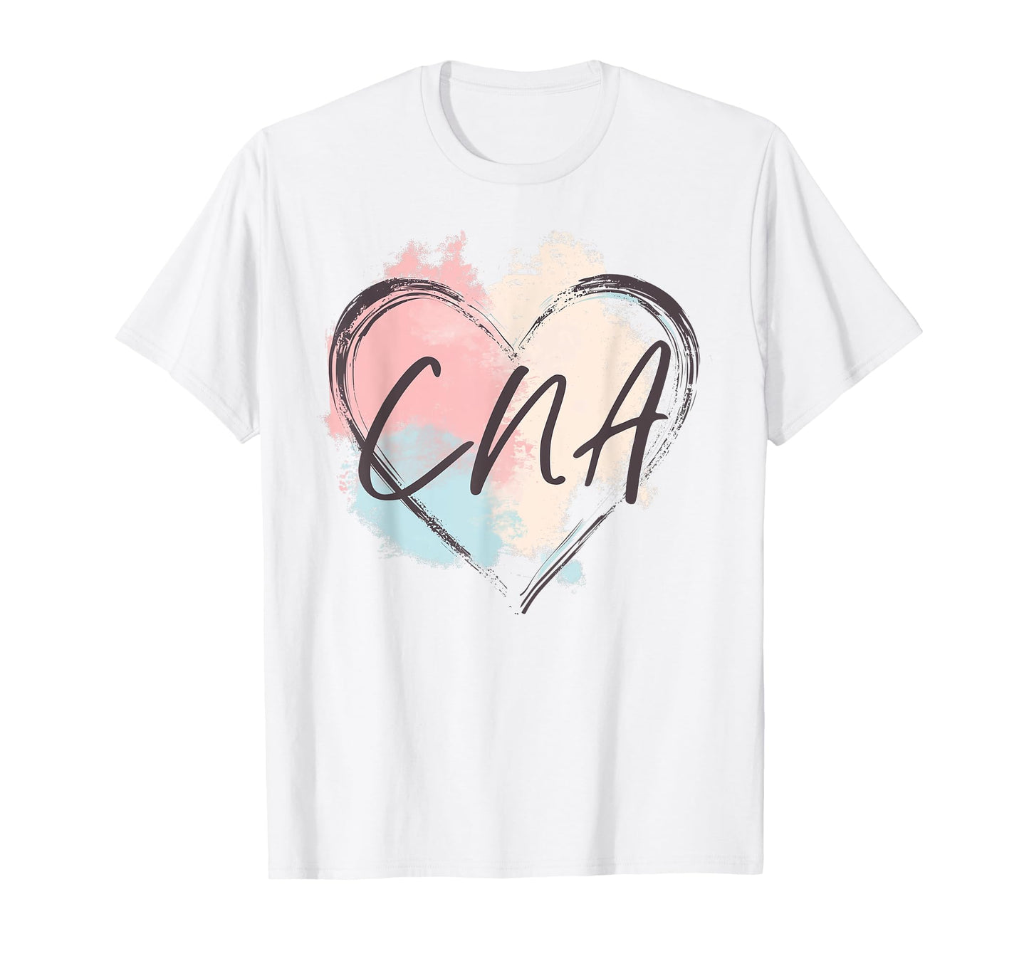 CNA Certified Nursing Assistant - Nurse Heart Pastel Pretty T-Shirt