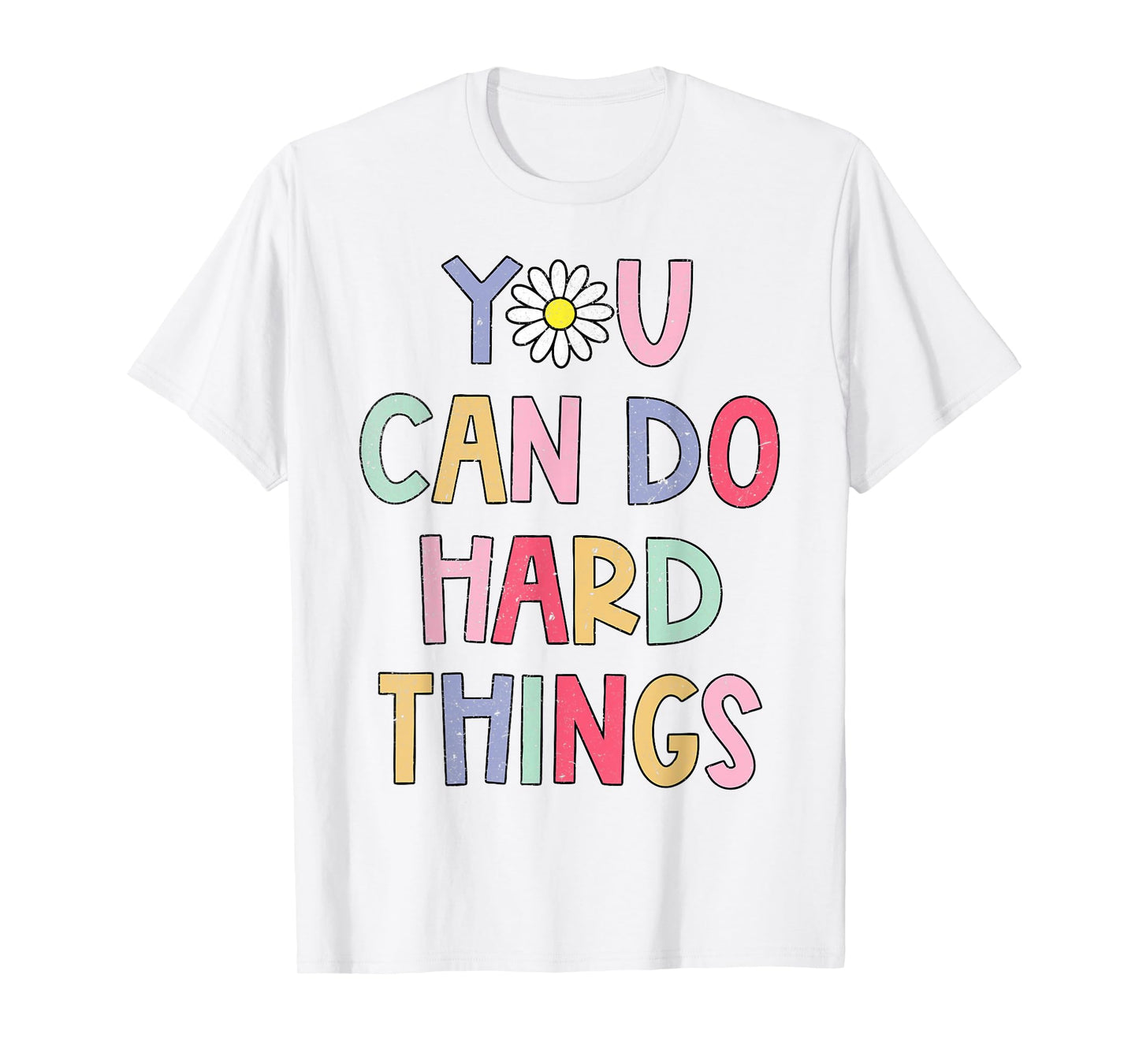 Test Day Teacher You Can Do Hard Things Students Women Kids T-Shirt