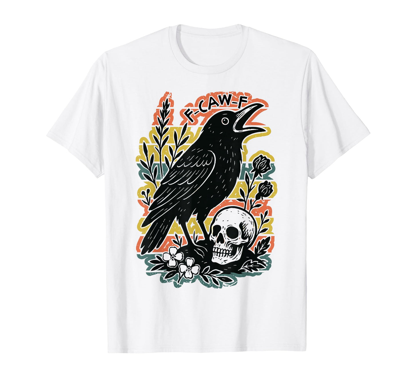 F-Caw-F Black Crow Pun Funny Black Bird Saying Meme Humor T-Shirt