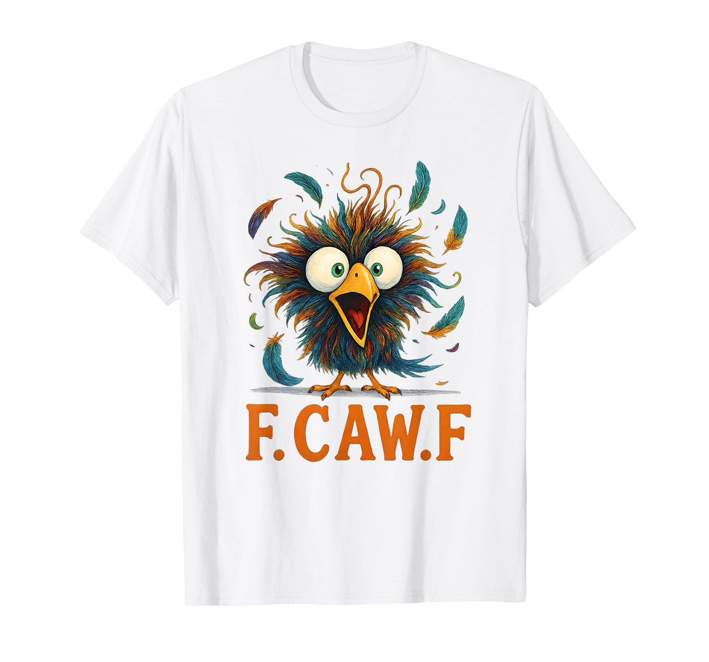 F-Caw-F Black Crow Black Bird Funny Crow F-Caw-F T-Shirt