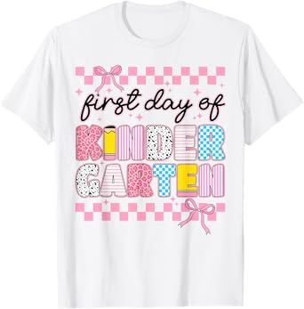 First 1st Day Of Kindergarten Coquette Back To School Girls T-Shirt