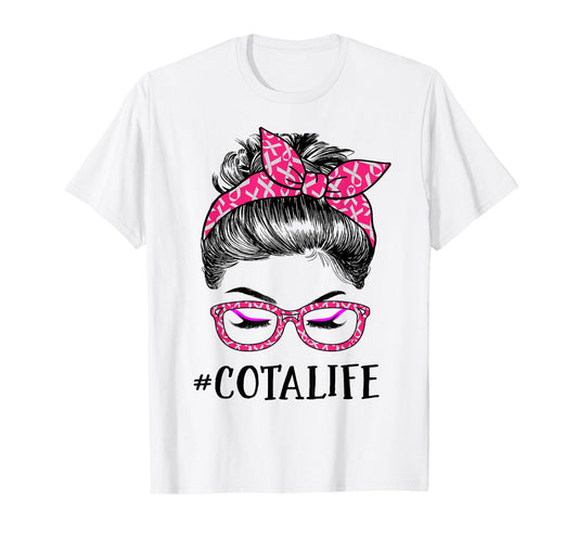 COTA Assistant In October We Wear Pink Messy Bun Cancer T-Shirt