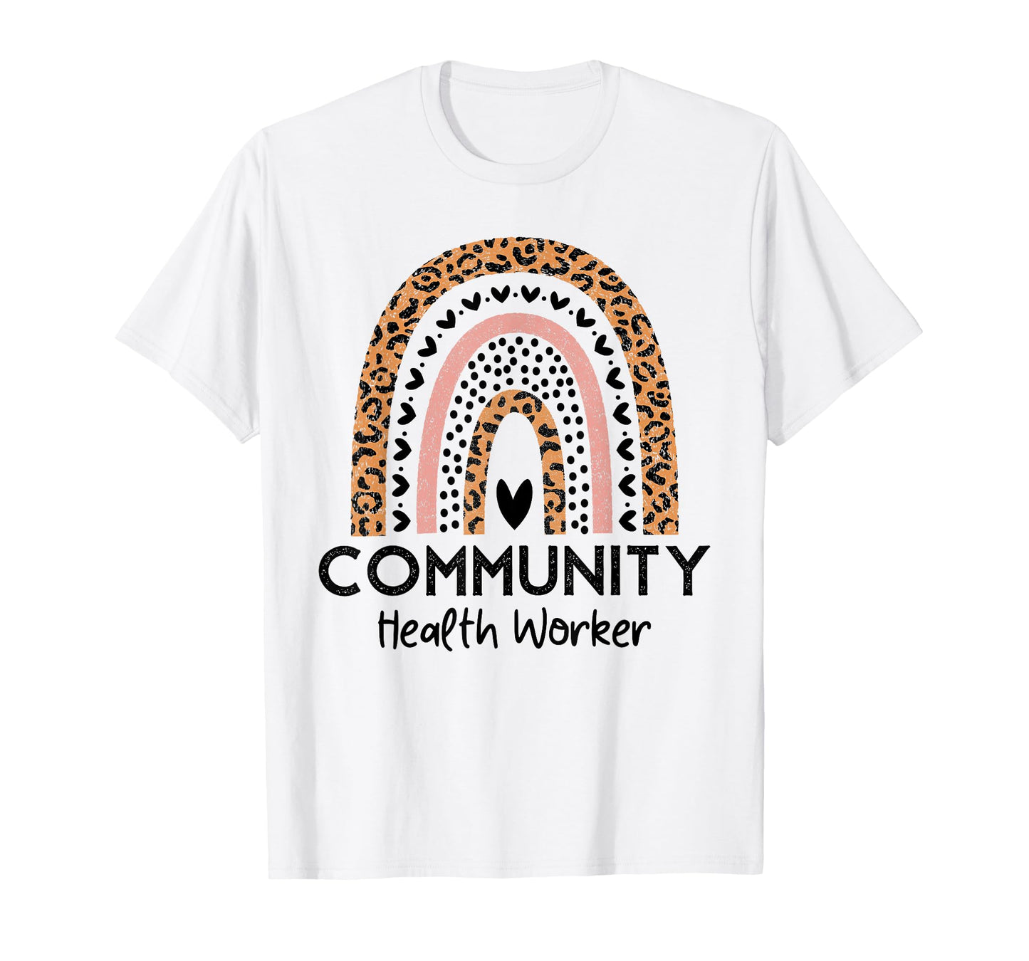 Rainbow Leopard Community Health Worker Women Social Worker T-Shirt