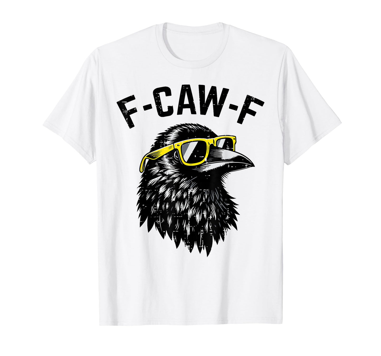 F-Caw-F FCAWF Crow Meme Funny Women Kids Boys Youth Men Teen T-Shirt