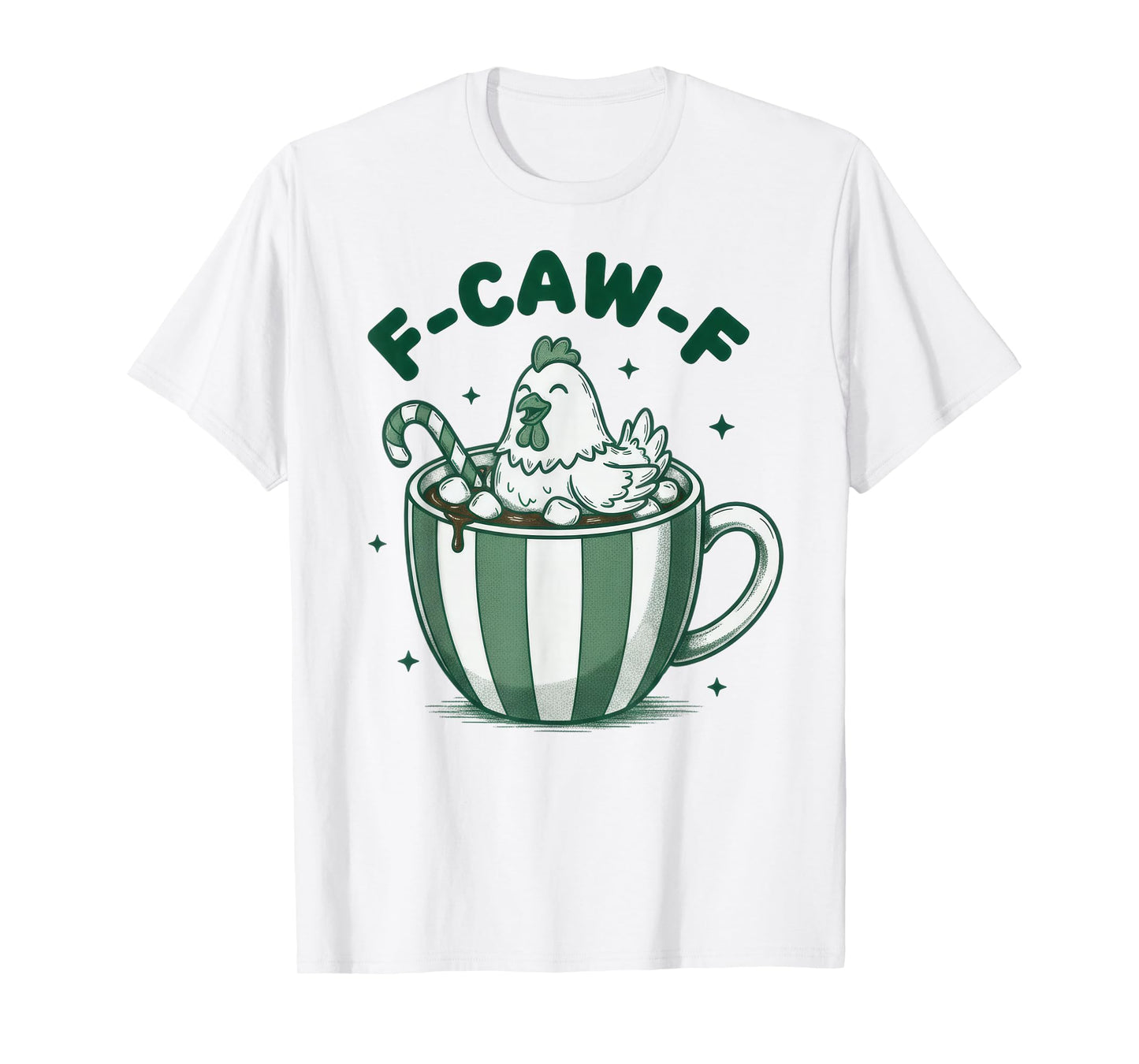 Xmas Quote Rooster Meme F-Caw-F Chicken FCAWF Christmas T-Shirt