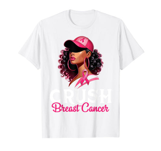 Crush Breast Cancer Awareness Black Afro Woman Pink Ribbon T-Shirt
