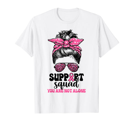 Support Squad Messy Bun Pink Warrior Breast Cancer Awareness T-Shirt