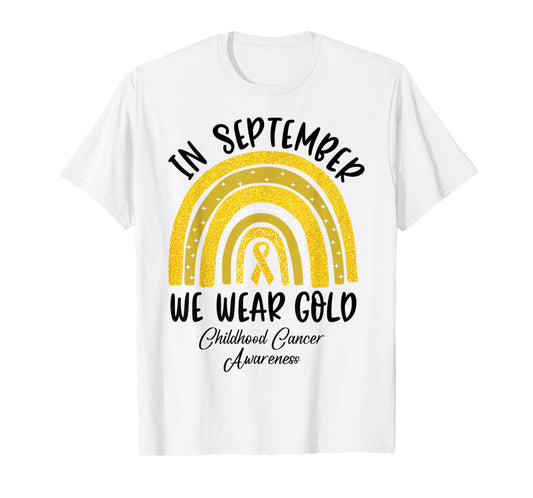 In September We Wear Gold Childhood Cancer Awareness Giits T-Shirt