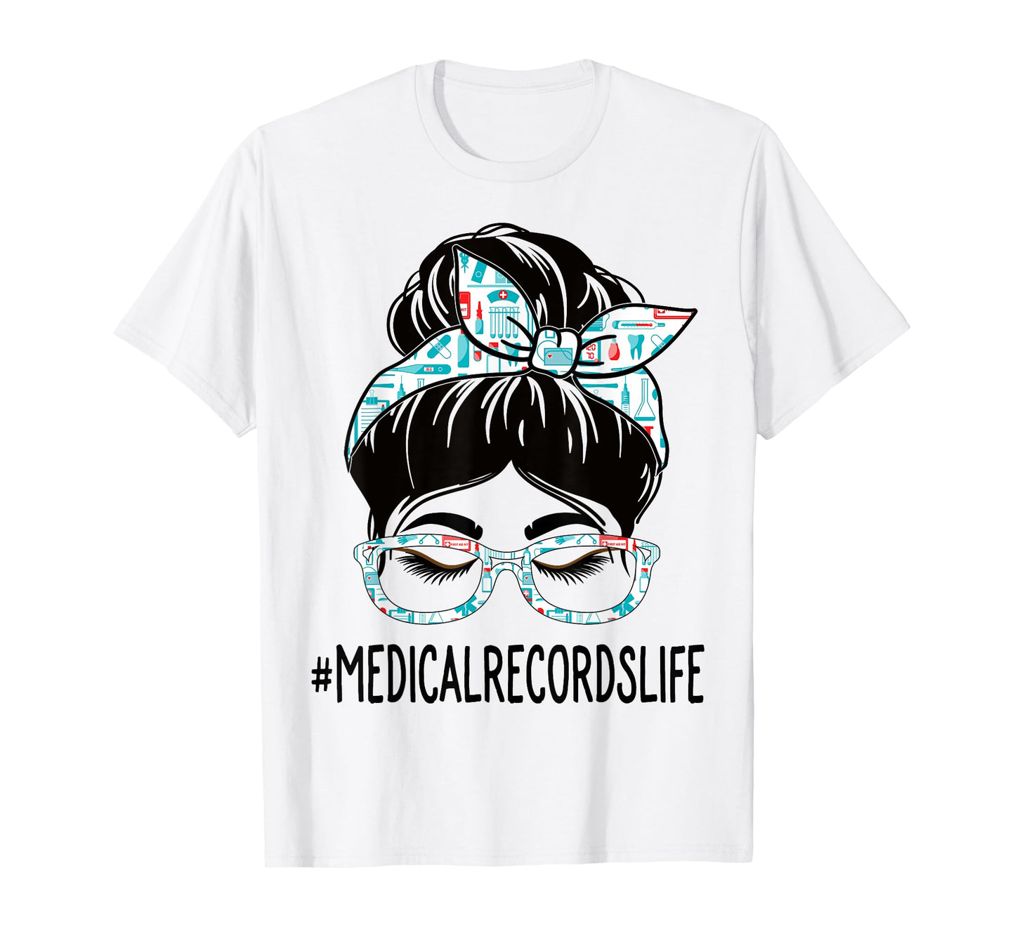 Medical Records Week Appreciation Women Messy Bun For Work T-Shirt