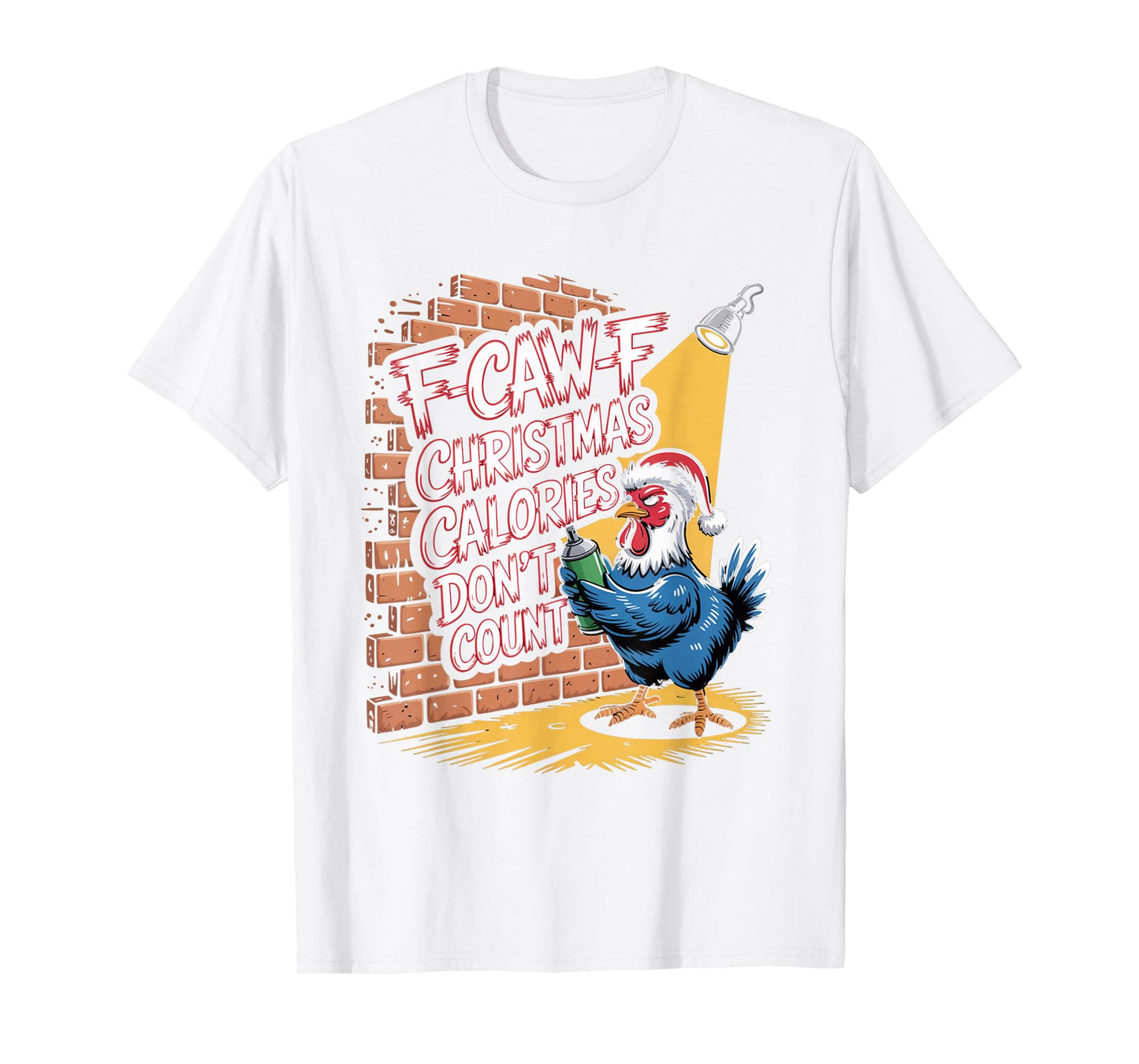 F-Caw-F Crow Christmas Calories Don't Count T-Shirt