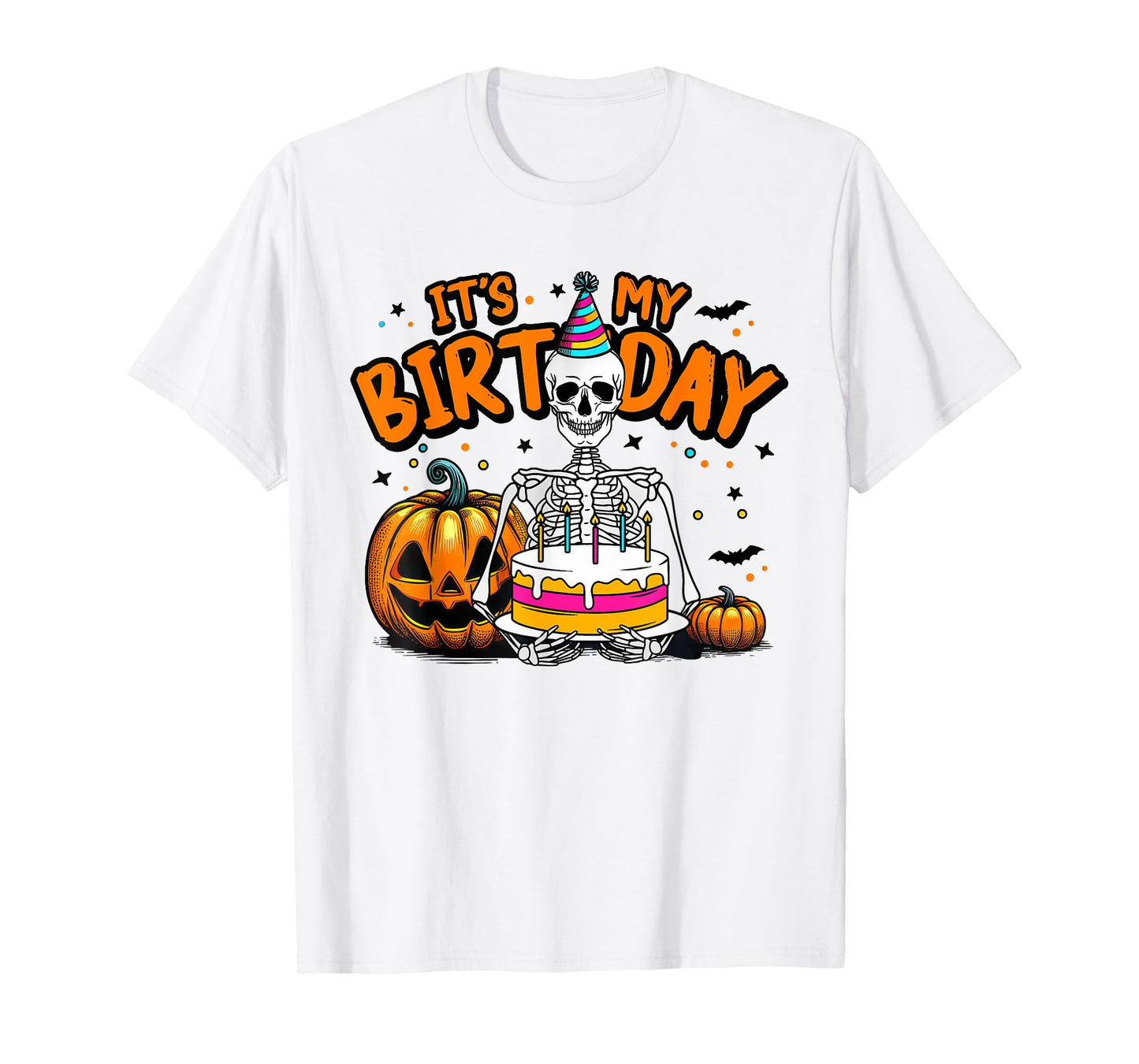 It's My Birthday Skeleton Happy Halloween Birthday Party T-Shirt