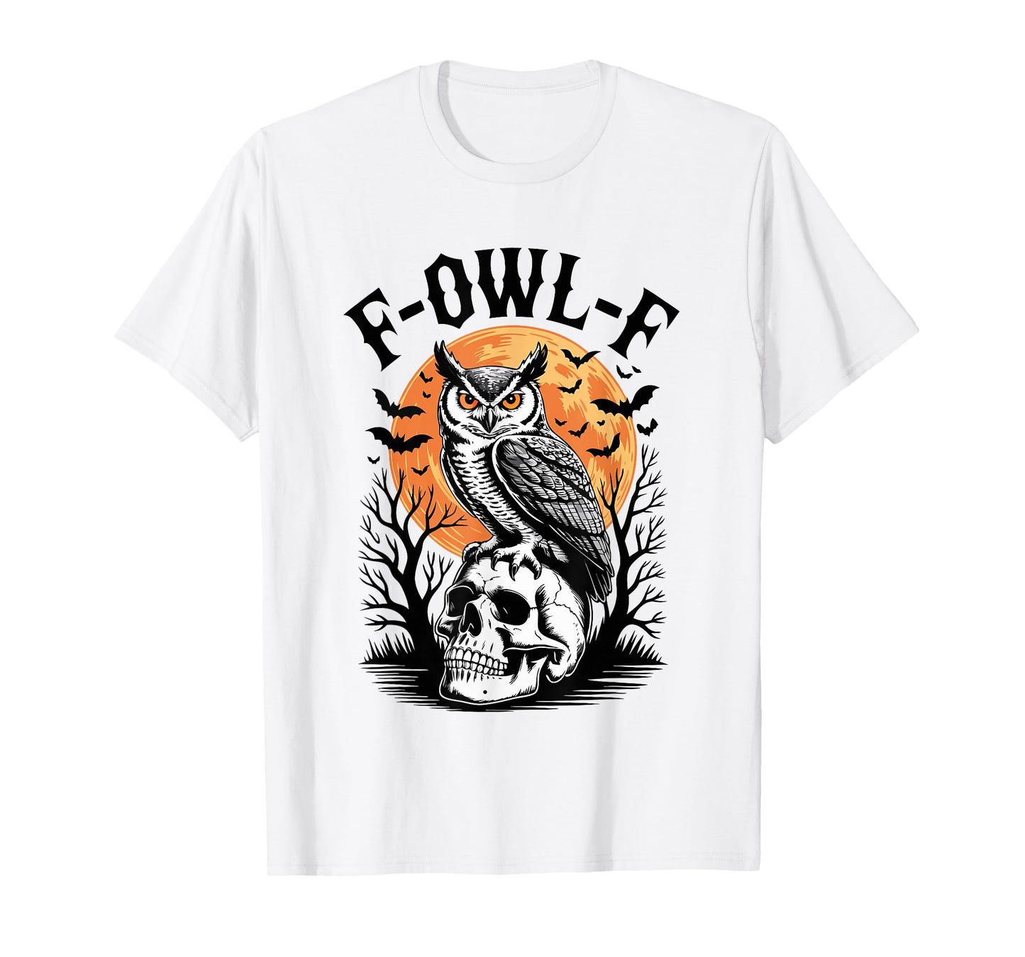 F-OWL-F Owl Halloween Pun Spooky Moon Gothic OWL F-CAW-F T-Shirt