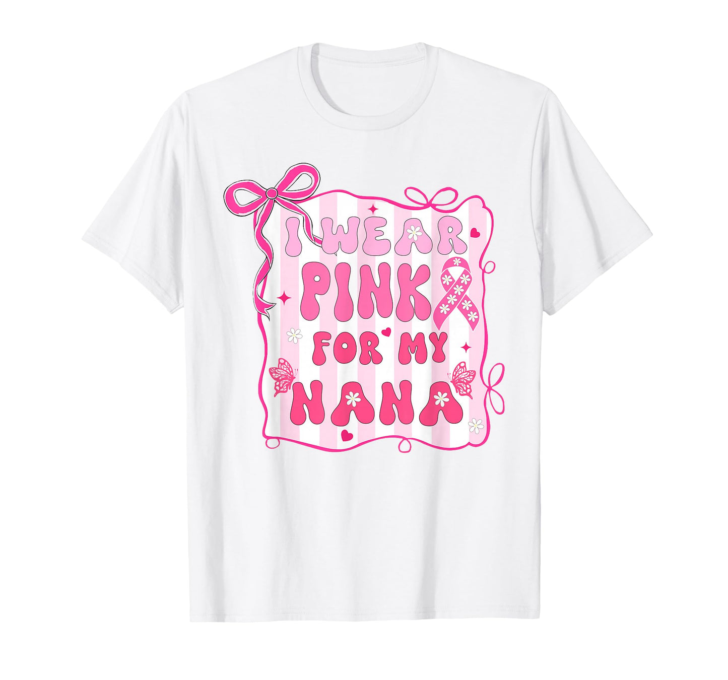 I Wear Pink for My Nana Grandma Preppy Breast Cancer T-Shirt