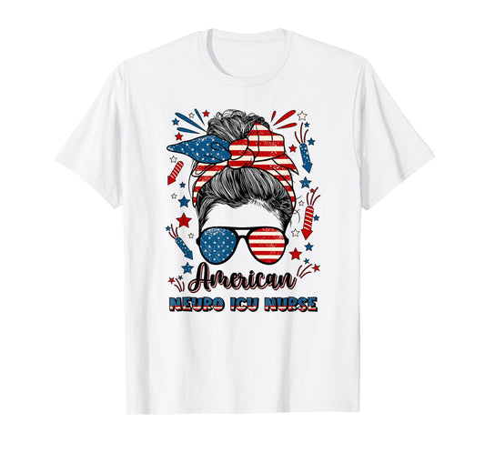 4th Of July Neuro ICU Nurse American Flag Neuro ICU Nursing T-Shirt for Women Men