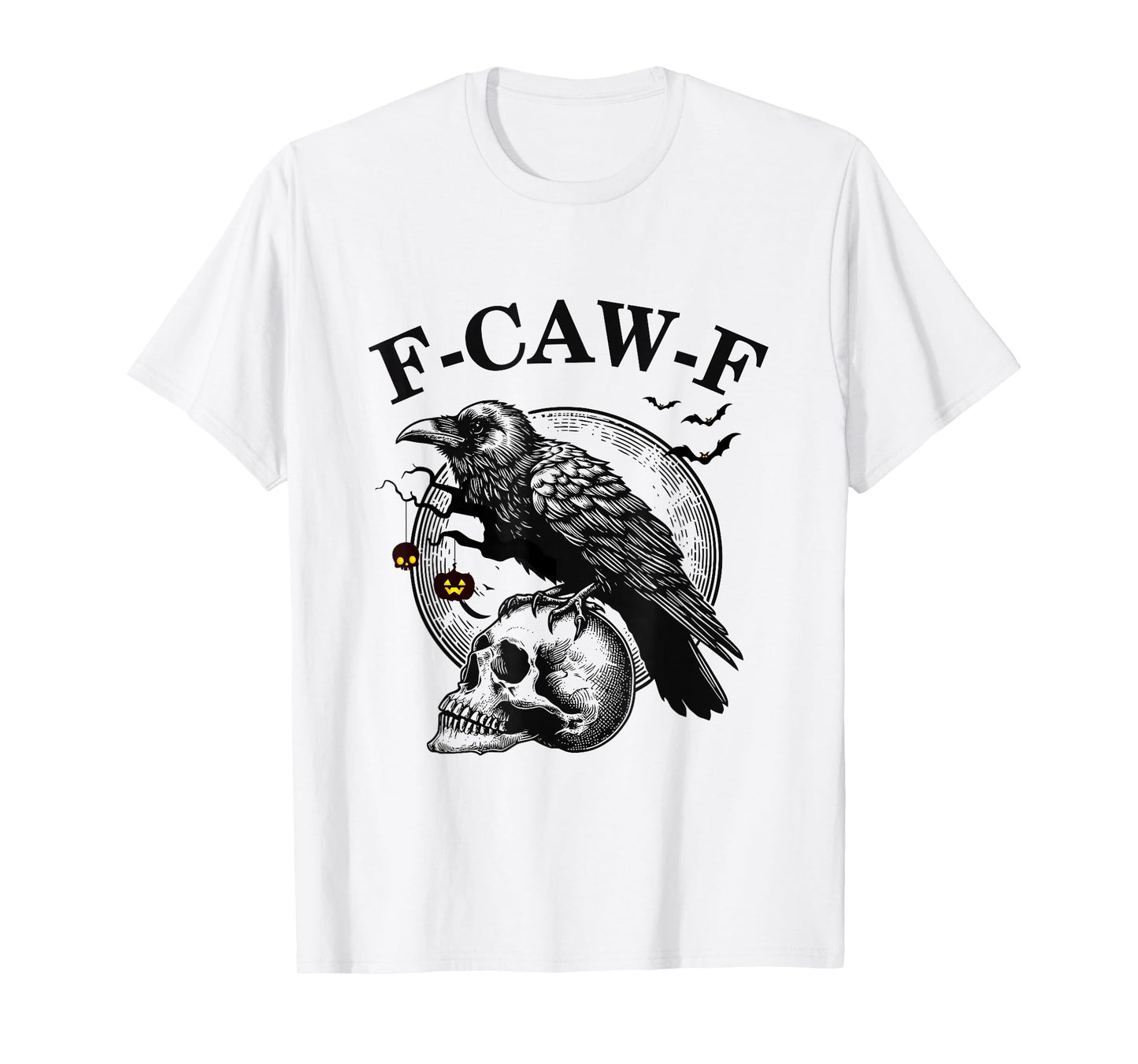 F Caw F Black Bird F-Caw-F Crow Spooky Season Halloween Men T-Shirt