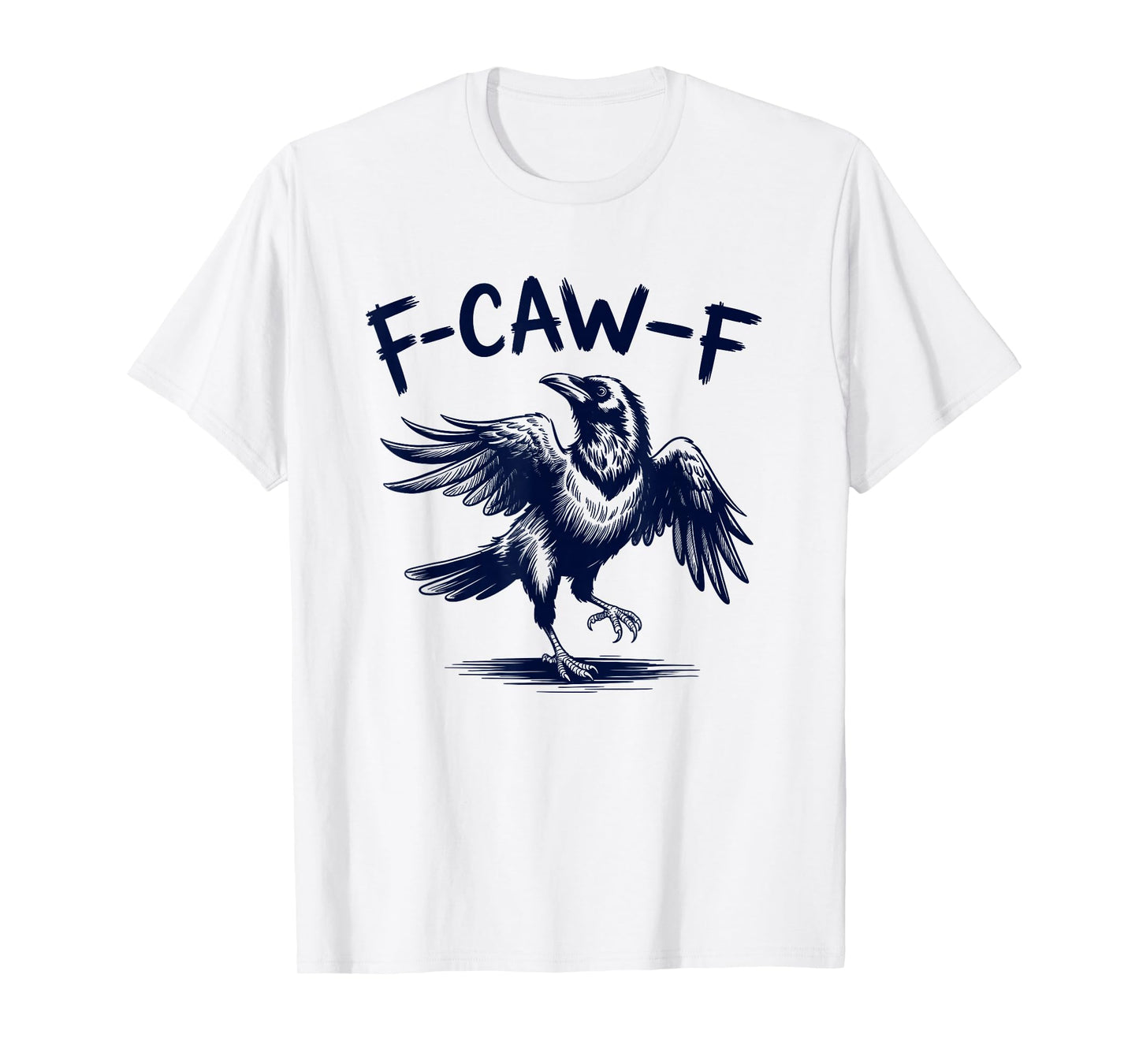Black Crow F-Caw-F Funny Bird Moon Gothic Adult Humor T-Shirt