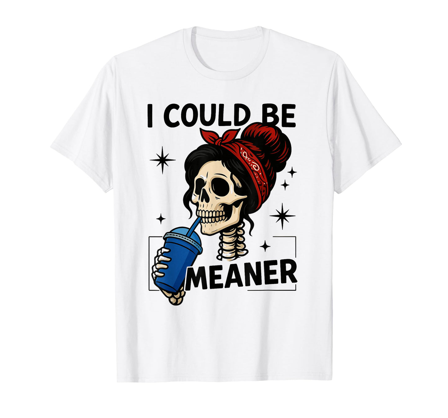 FUUNY Saying Halloween I Could Be Meaner Sarcasm T-Shirt