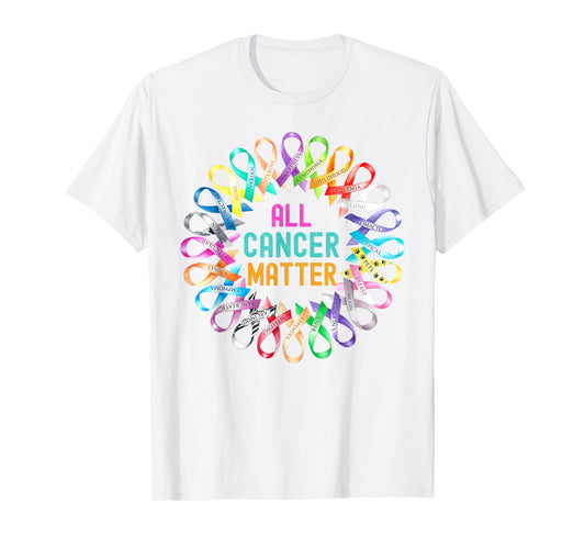 All Cancer Matters Outfit Honoring Every Warrior Men Women T-Shirt