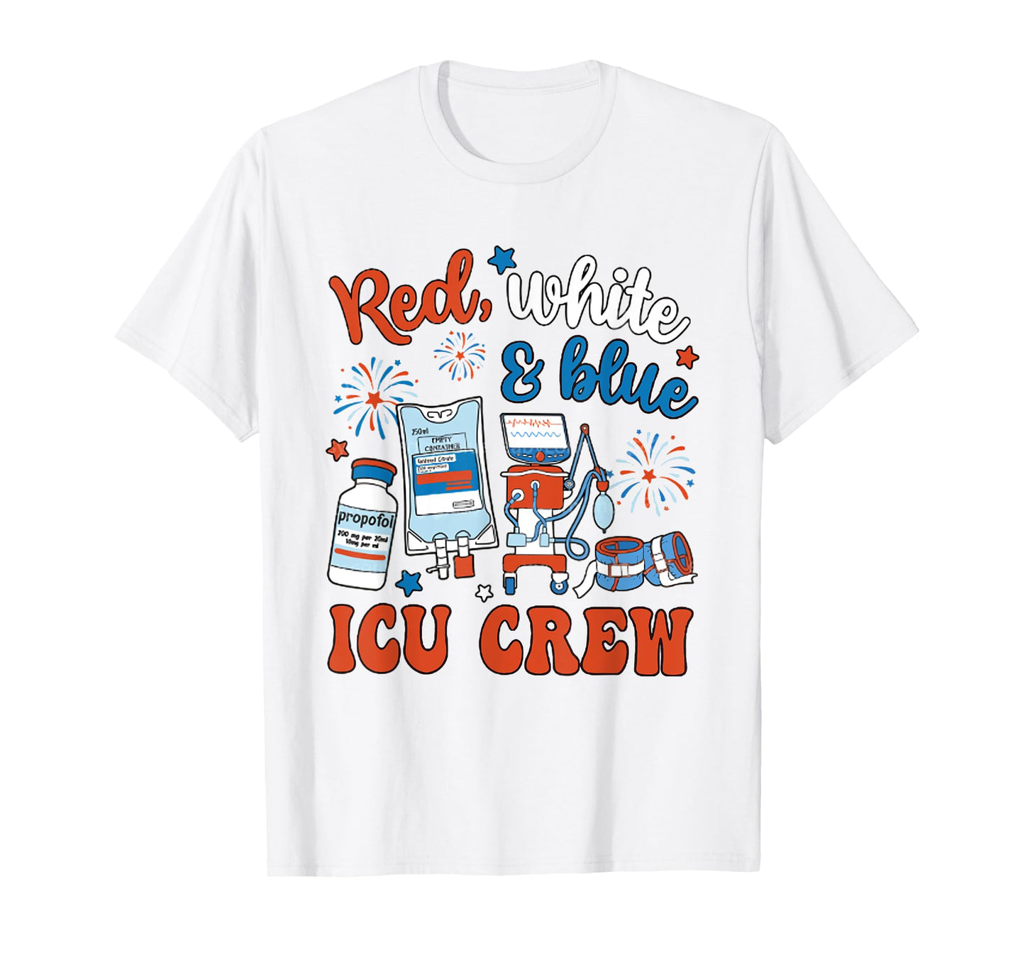 Red White Blue ICU Crew 4th July Intensive Care Unit Nursing T-Shirt