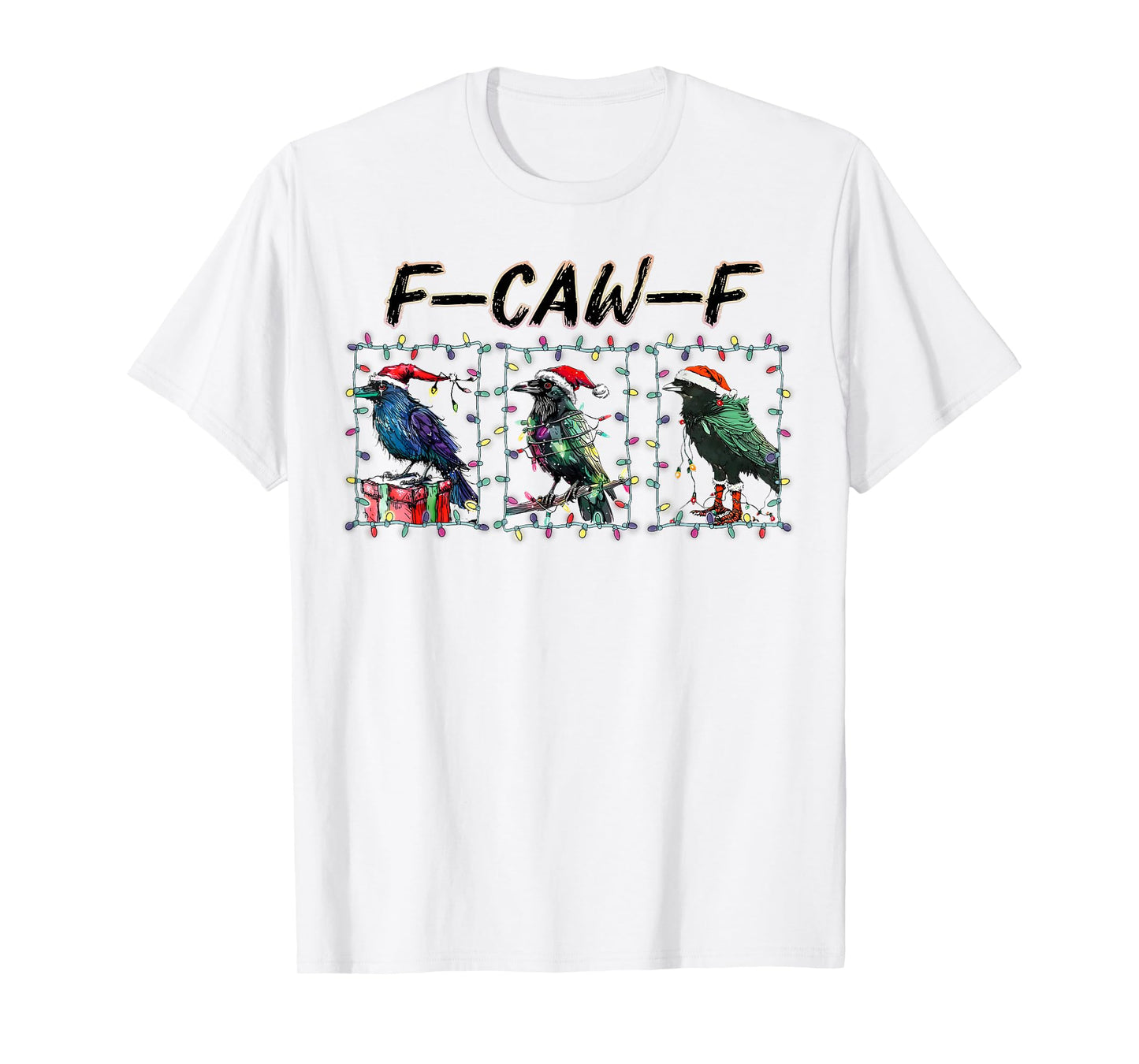 Black Crow F-Caw-F Funny Retro Christmas Lights Santa Hat T-Shirt