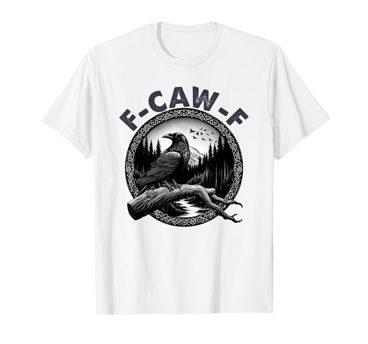 F-Caw-F Black Crow Pun Funny Bird Cawing Grunge Halloween T-Shirt