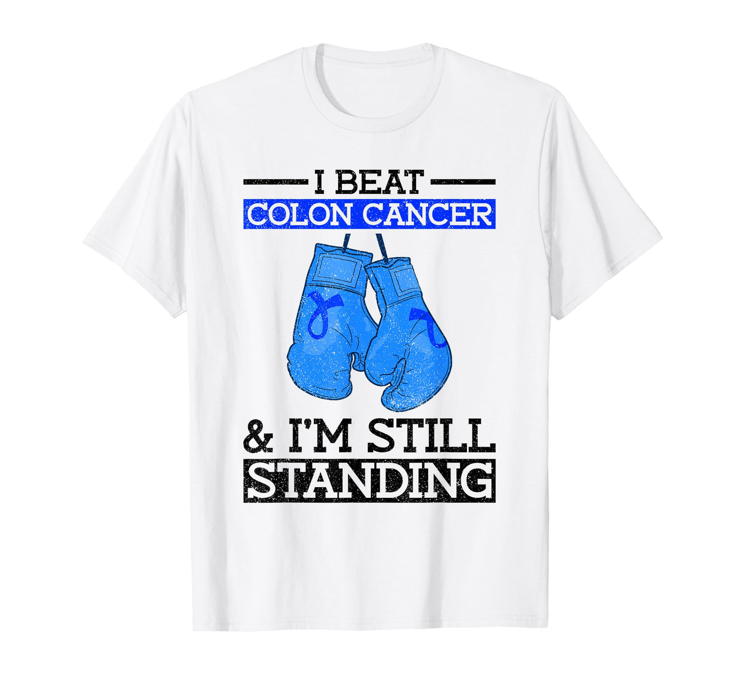 I Beat Colon Cancer - Colon Cancer Awareness T-Shirt