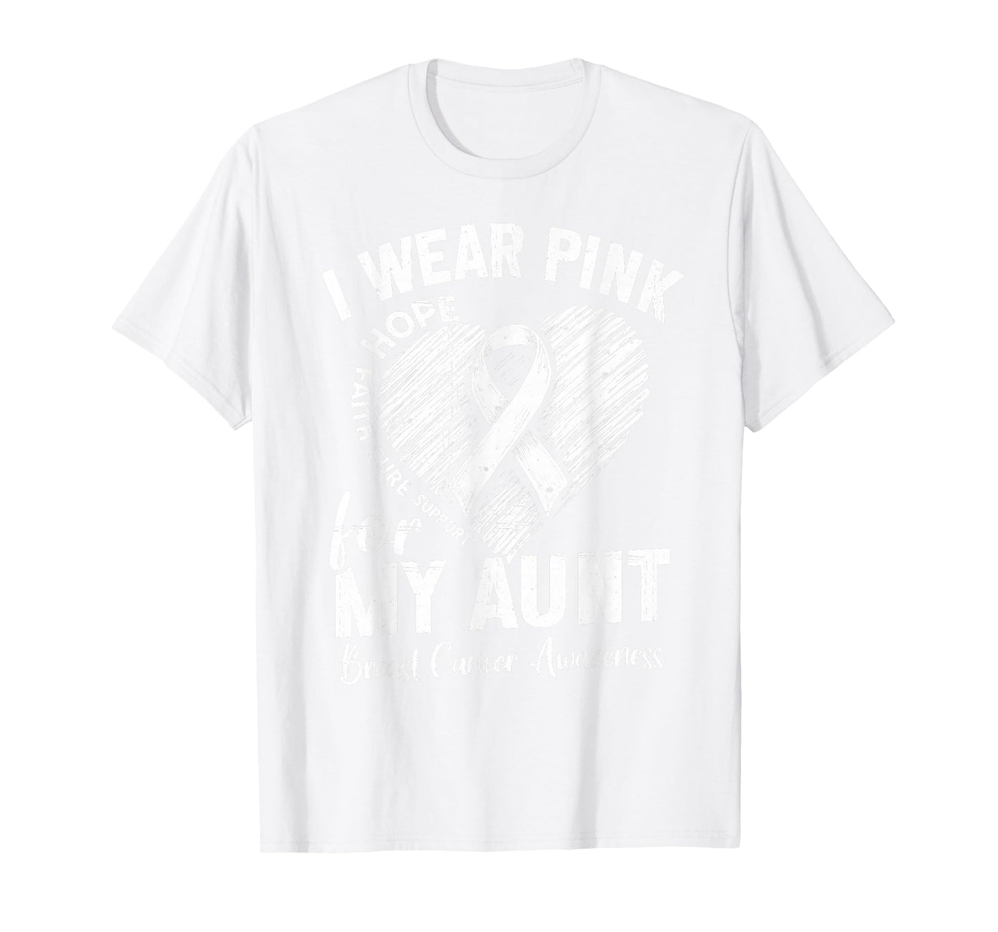 I Wear Pink for My Aunt Heart Breast Cancer Awareness Auntie T-Shirt