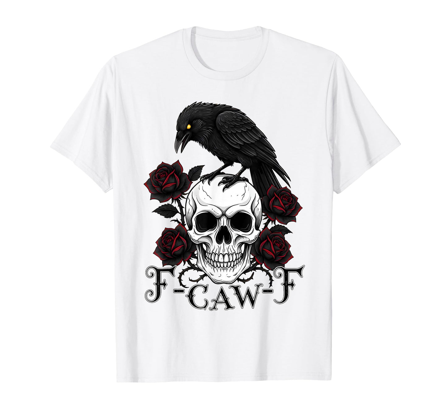 Halloween F Caw F Black Bird F-Caw-F Crow Women Men Humor T-Shirt