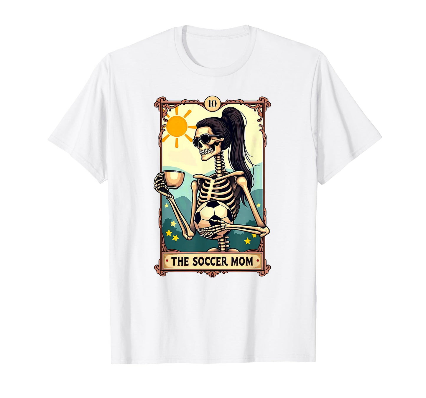 Gothic Tarot Card Skeleton Coffee Soccer Mom T-Shirt